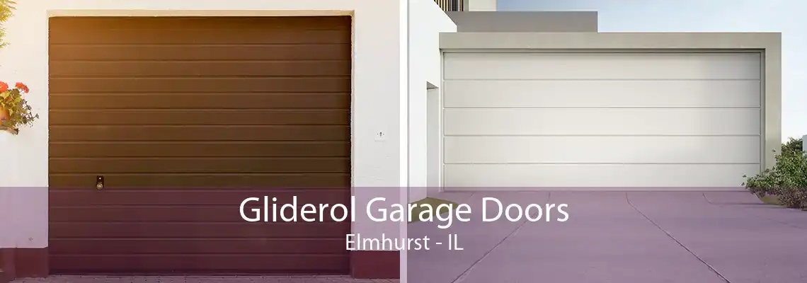 Gliderol Garage Doors Elmhurst - IL