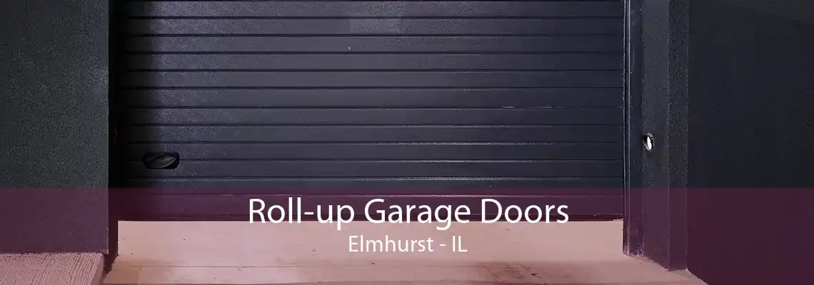 Roll-up Garage Doors Elmhurst - IL